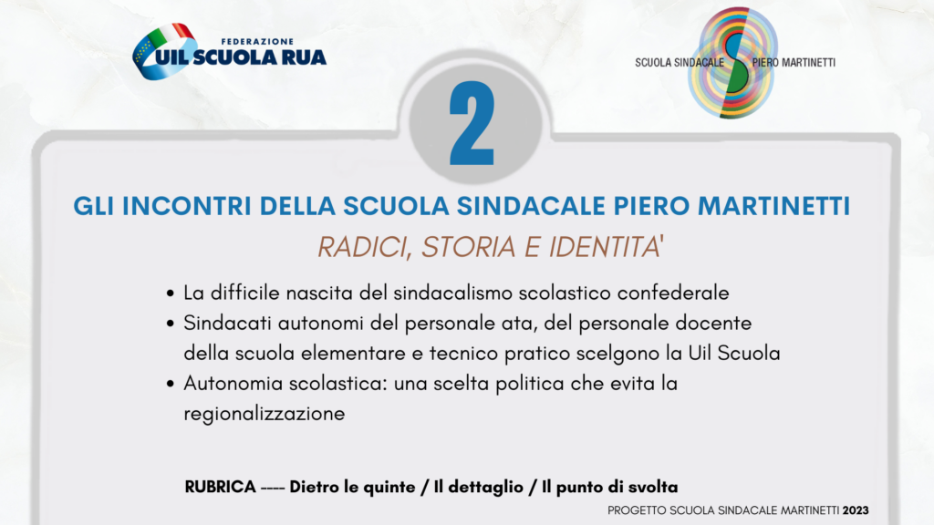 2 / Gli incontri della Scuola Sindacale Piero Martinetti – Radici, storia, identità