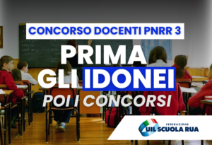 IDONEI CONCORSO DOCENTI PNRR 3 UIL SCUOLA