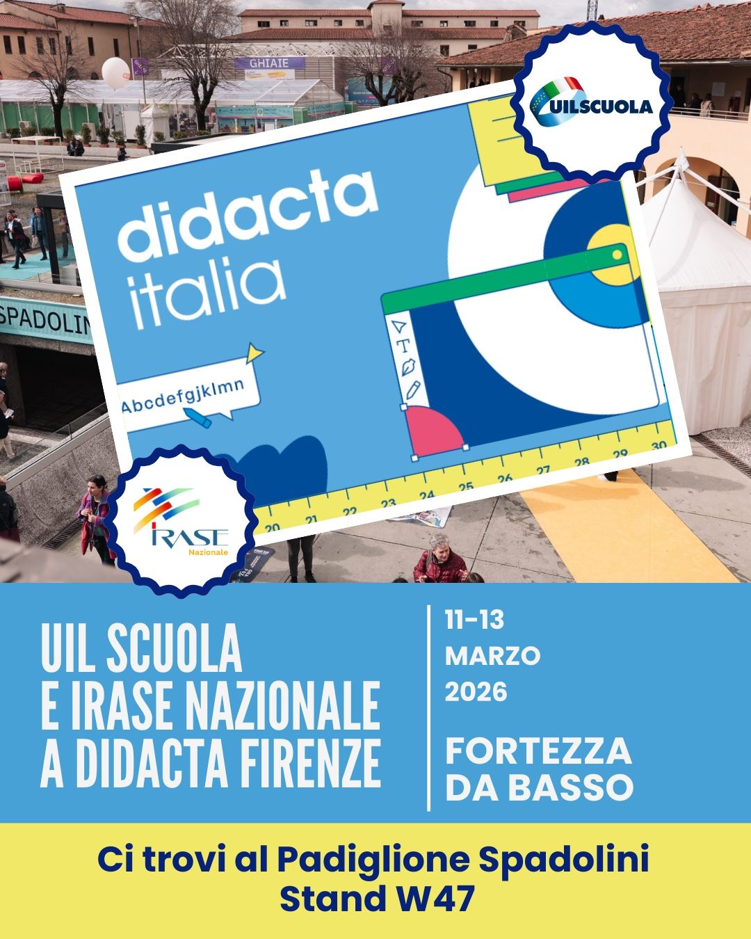 Uil Scuola Rua e Irase Nazionale a Didacta Firenze 2026