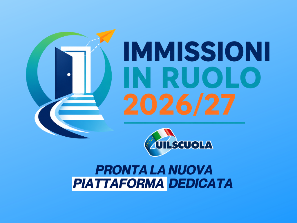 Immissioni in ruolo 2026/27: online la nuova piattaforma UIL Scuola